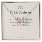 To My Soulmate Necklace - Interlocking Hearts with Message Card